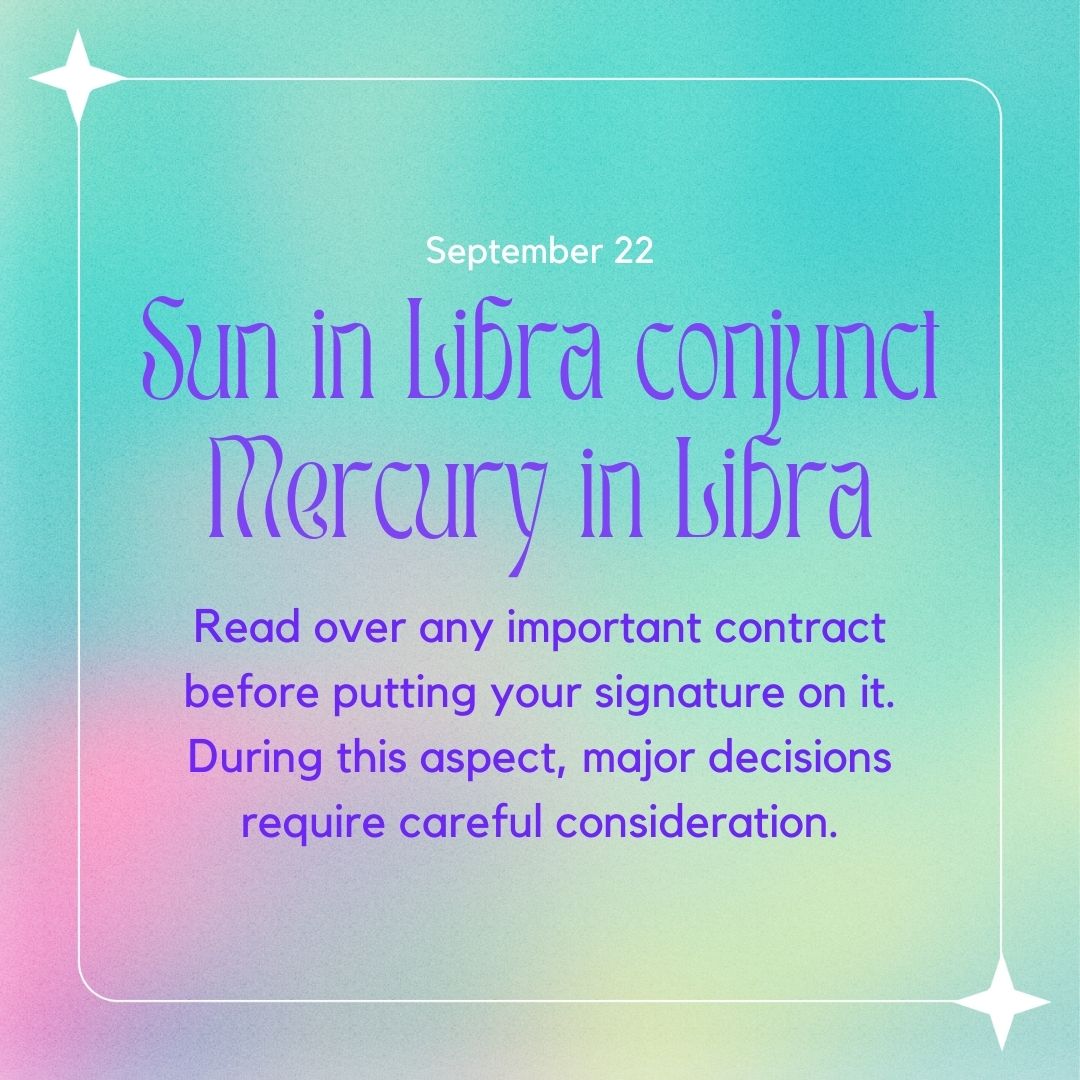 Transit of Sept. 22, 2022: Sun in Libra conjunct Mercury in Libra