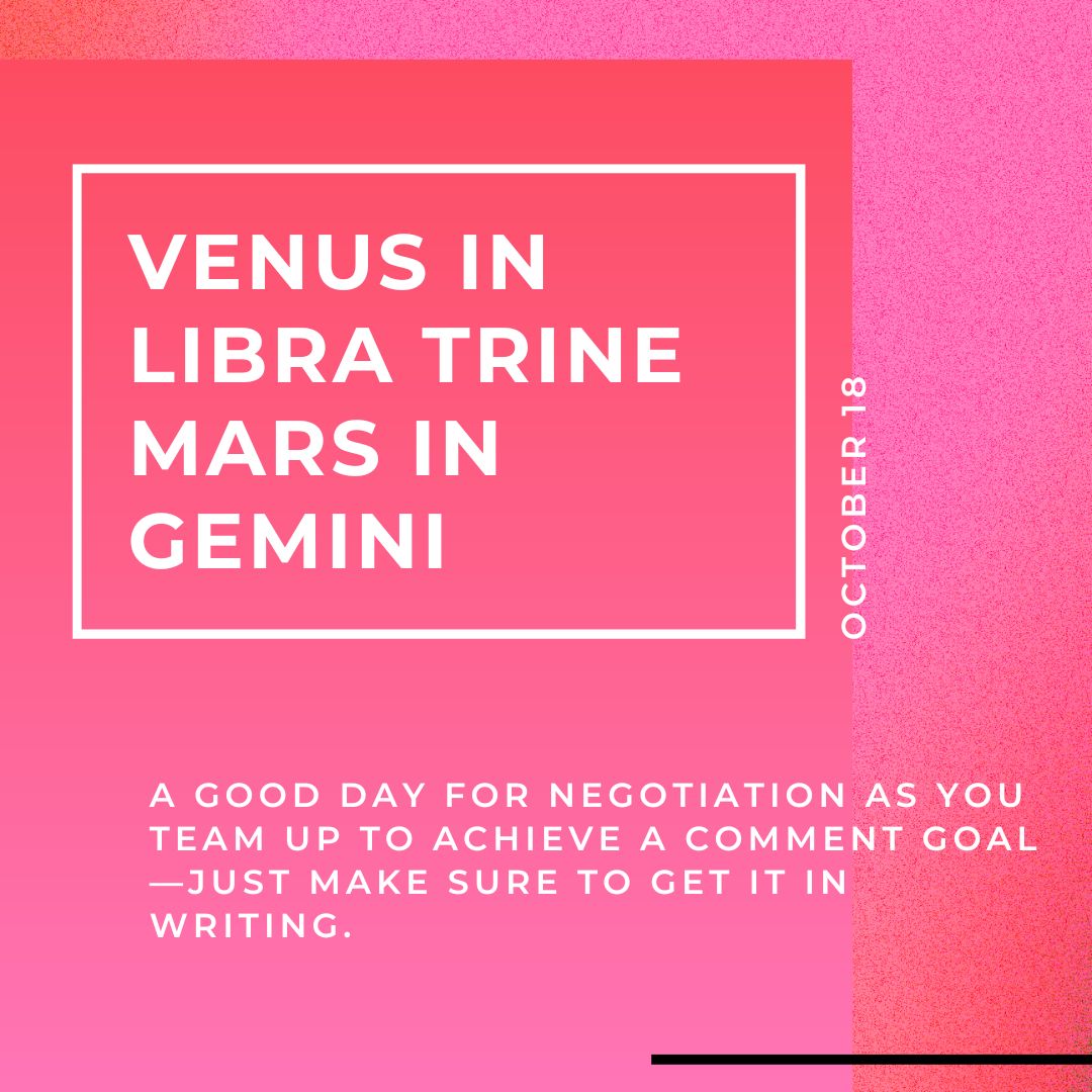 Transit of Oct. 18, 2022: Venus in Libra trine Mars in Gemini