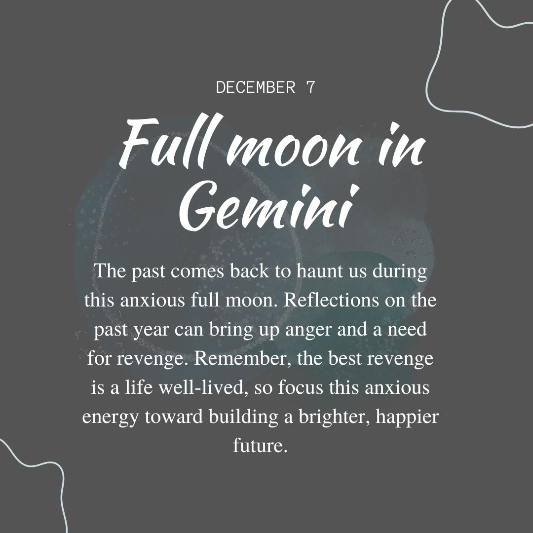 Transit of Dec. 07, 2022: Full moon in Gemini